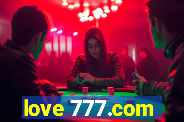 love 777.com